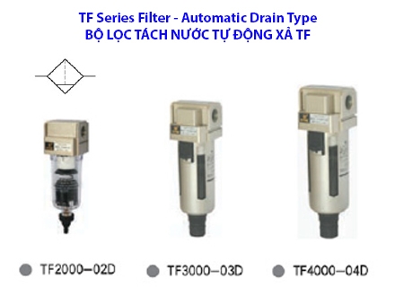 Bộ lọc tách nước tự xả TF